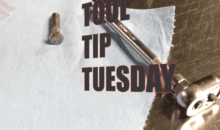 Tool Tip Tuesday – Tips and Tricks for the Pros